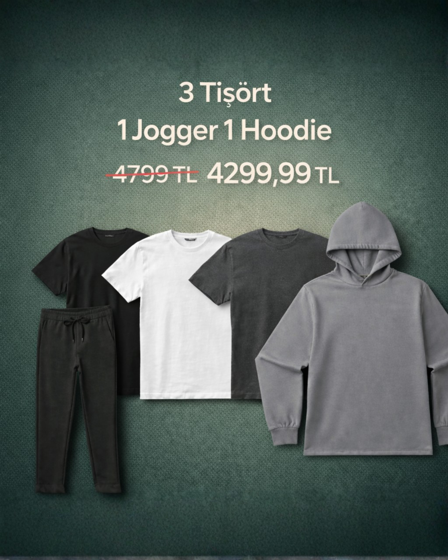 3 Tişört + 1 Jogger + 1  Hoodie Kampanyası